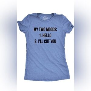 Crazy Dog T-Shirts Women’s Medium My Two Moods Funny Humor Sarcastic Blue- NWT
